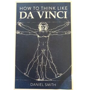 How to Think Like Da Vinci‎ Leonardo Creativity Book Inspiration Guide